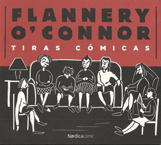 Portada del libro de Flannery O’Connor, publicado por Nórdica Cómic.