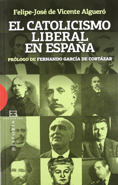Portada del libro 'El catolicismo liberal en España'