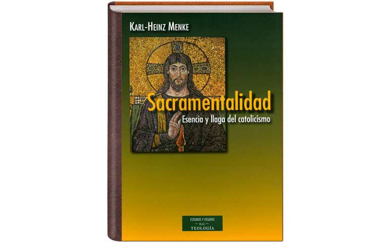 Portada de 'Sacramentalidad. Esencia y llaga del catolicismo'