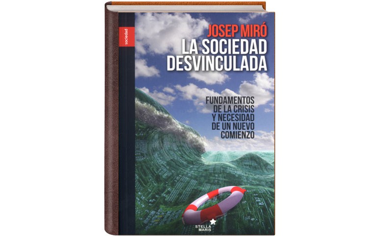 Portada de 'La sociedad desvinculada'