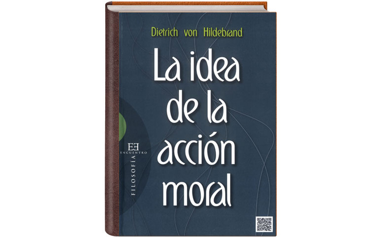 Portada de 'La idea de la acción moral'