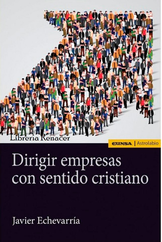 Portada de 'Dirigir empresas con sentido cristiano'