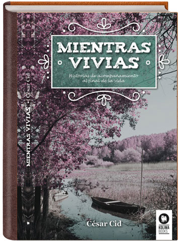 Portada de 'Mientras vivias'