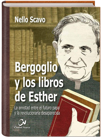 Portada de 'Bergoglio y los libros de Esther'