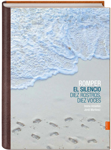 Portada de 'Romper el silencio. Diez rostros, diez voces'