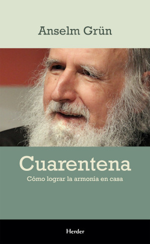 Portada de 'Cuarentena. Cómo lograr la armonía en casa'