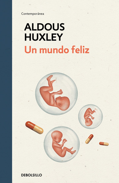 Portada de 'Un mundo feliz'