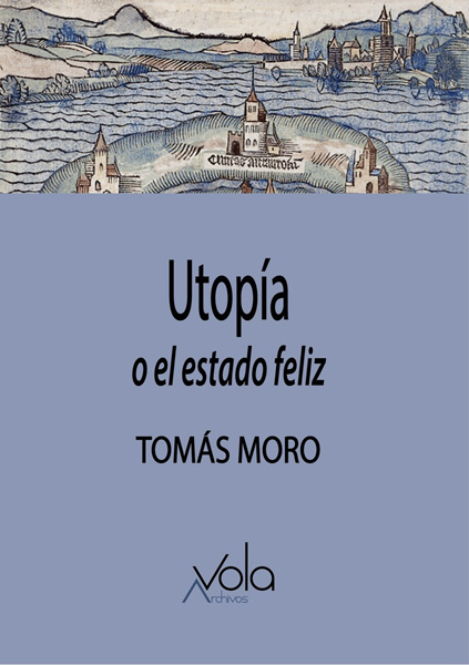 Portada de 'Utopía o el estado feliz'