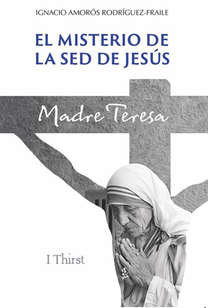 Portada del libro 'El misterio de la sed de Jesús'