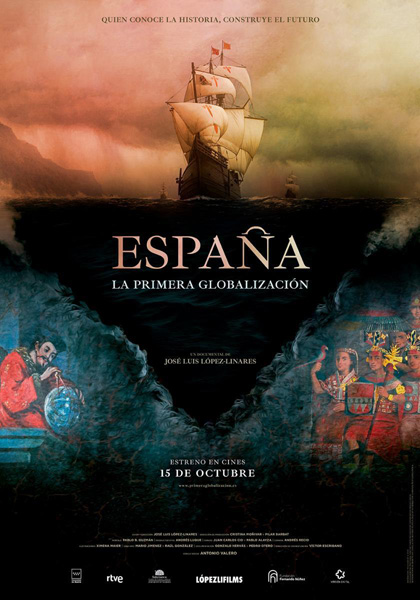 Cartel de 'España, la primera globalización'