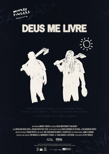 Cartel de 'Deus me livre'