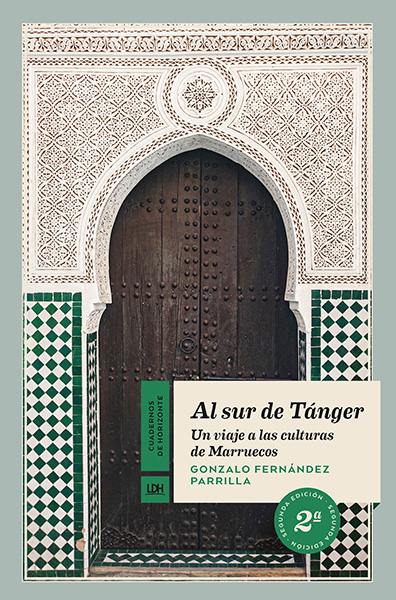 Portada de 'Al sur de Tánger. Un viaje a las culturas de Marruecos'