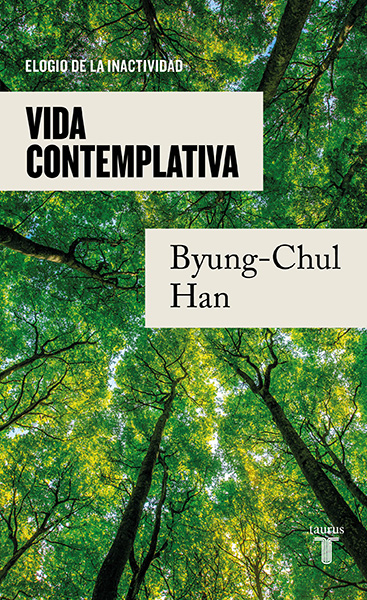 Portada de 'Vida contemplativa. Elogio de la inactividad'