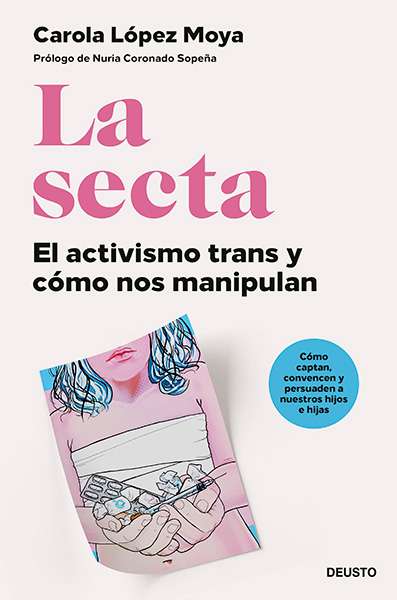 Portada de 'La secta. El activismo trans y cómo nos manipulan'