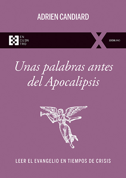 Portada de 'Unas palabras antes del Apocalipsis'