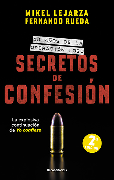 Portada de 'Secretos de confesión. 50 años de la Operación Lobo'