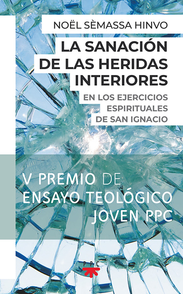 Portada de 'La sanación de las heridas interiores. En los ejercicios espirituales de san Ignacio'