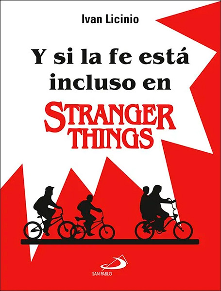 Portada de 'Y si la fe está incluso en Stranger Things'