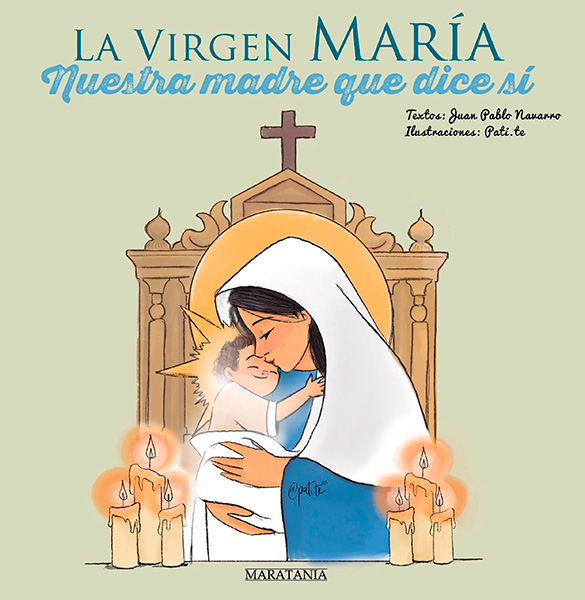Portada de 'La Virgen María. Nuestra madre dice sí'