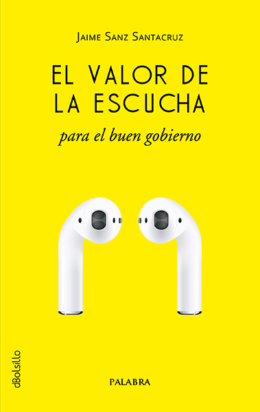 Portada de 'El valor de la escucha para el buen gobierno'