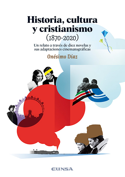Portada de 'Historia, cultura y cristianismo (1870-2020)'
