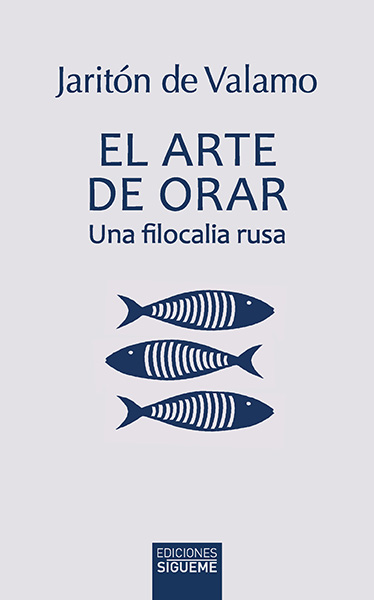 Portada de 'El arte de orar. Una filocalia rusa'